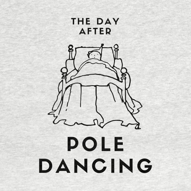 The Day After Pole Dancing by Liniskop